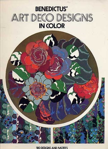 Stock image for Art Deco Designs in Color: 180 Designs and Motifs for sale by WorldofBooks