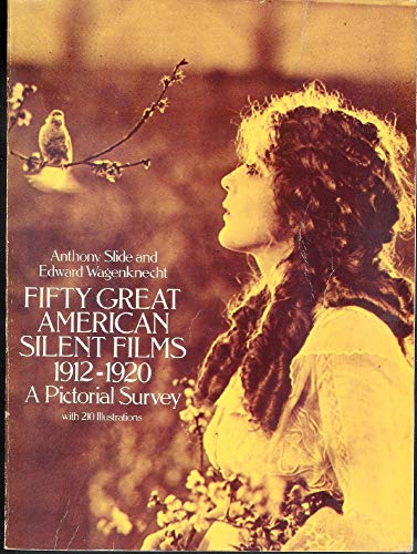 9780486239859: 50 Great American Silent Films, 1912-20: A Pictorial Survey