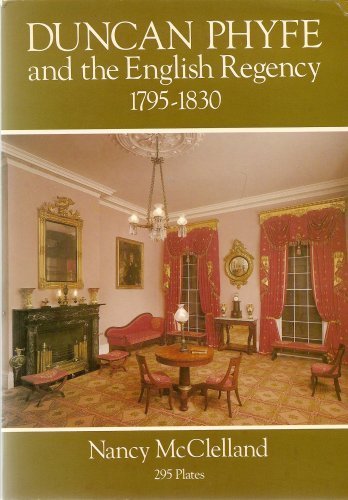 Beispielbild fr Duncan Phyfe and the English Regency, 1795-1830 zum Verkauf von HPB-Ruby