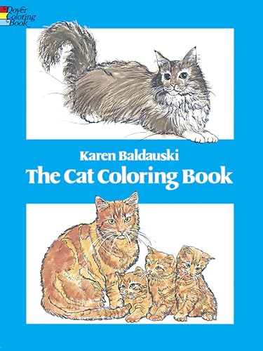 The Cat Coloring Book (Dover Animal Coloring Books) (9780486240114) by Baldauski, Karen