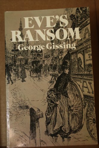 Eve's Ransom (9780486240169) by Gissing, George