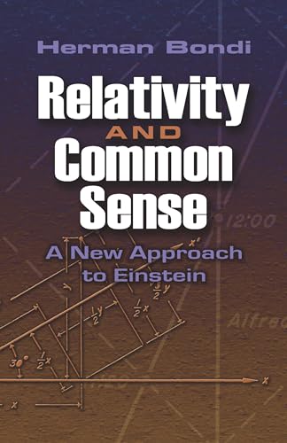 Imagen de archivo de Relativity and Common Sense: A New Approach to Einstein a la venta por SecondSale