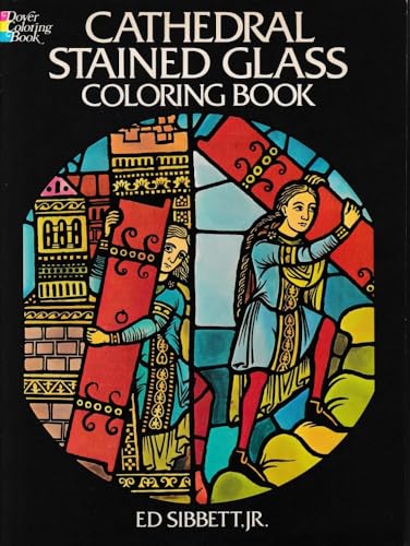 Stock image for Cathedral Stained Glass Coloring Book (Dover Stained Glass Coloring Book) for sale by Goodwill of Colorado