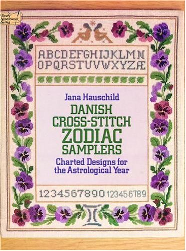 Stock image for Danish Cross-Stitch Zodiac Samplers (Dover Needlework) for sale by Wonder Book
