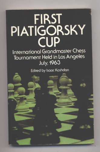 Imagen de archivo de First Piatigorsky Cup a la venta por thebookforest.com