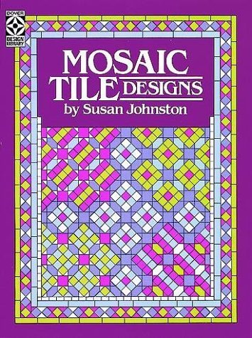 Beispielbild fr Mosaic Tile Designs zum Verkauf von HPB-Ruby