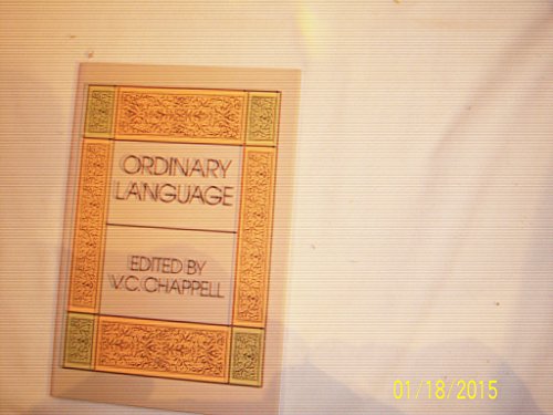 Stock image for Ordinary Language: Essays in Philosophical Method for sale by BBBooks