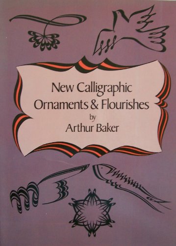 Imagen de archivo de New Calligraphic Ornaments and Flourishes a la venta por Better World Books