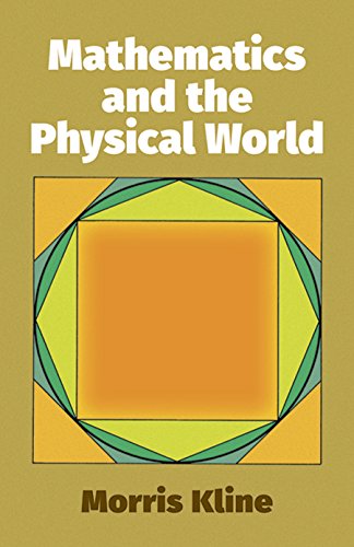 9780486241043: Mathematics and the Physical World