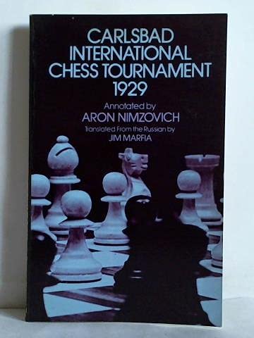 Beispielbild fr Carlsbad International Chess Tournament 1929 zum Verkauf von Wonder Book