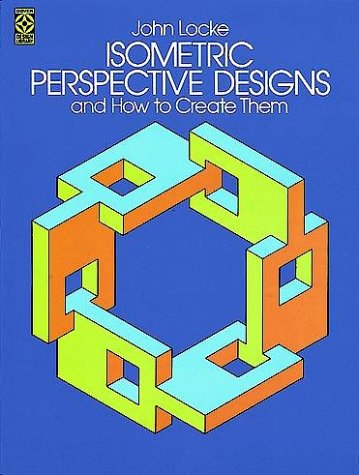 9780486241234: Isometric Perspective Designs and How to Create Them (Dover Pictorial Archive)