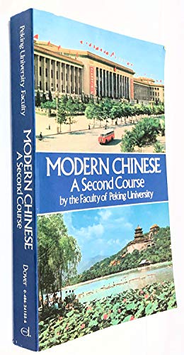 Imagen de archivo de Modern Chinese: A Second Course a la venta por The Unskoolbookshop