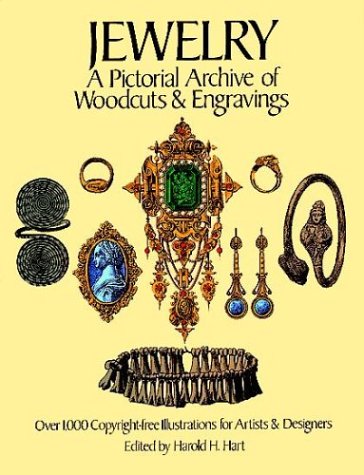 Stock image for Jewelry: A Pictorial Archive of Woodcuts and Engravings for sale by ThriftBooks-Atlanta