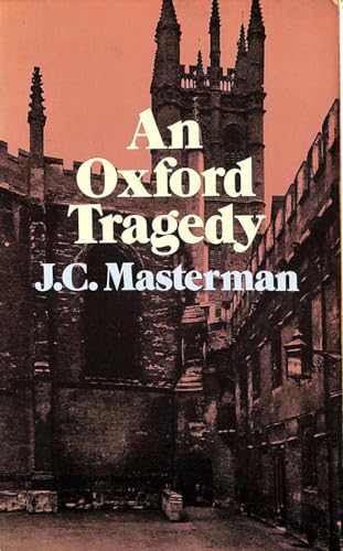 Stock image for An Oxford Tragedy for sale by BooksByLisa
