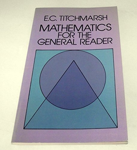 Imagen de archivo de Mathematics for the General Reader a la venta por Better World Books