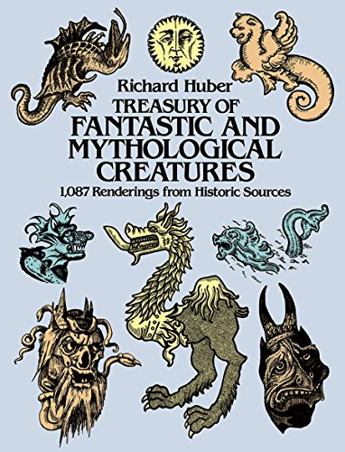 Beispielbild fr Treasury of Fantastic and Mythological Creatures: 1,087 Renderings from Historic Sources (Dover Pictorial Archive) zum Verkauf von SecondSale