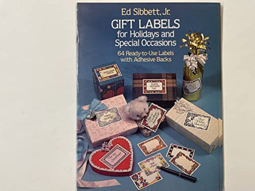 Gift Labels for Holidays and Special Occasions (9780486241906) by Sibbett, Ed