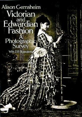 Stock image for Victorian and Edwardian Fashion: A Photographic Survey (Dover Fashion and Costumes) for sale by Goodwill of Colorado
