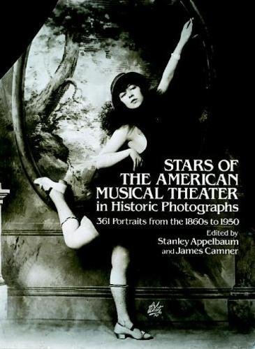 Beispielbild fr Stars of the American Musical Theater in Historic Photographs zum Verkauf von WorldofBooks