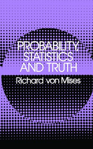 9780486242149: Probability, Statistics and Truth (Dover Books on MaTHEMA 1.4tics)