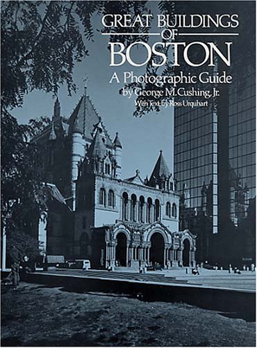 Stock image for Great Buildings of Boston: A Photographic Guide for sale by Saucony Book Shop