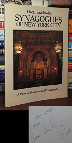 Imagen de archivo de Synagogues of New York City: A Pictorial Survey in 123 Photographs a la venta por HPB-Diamond