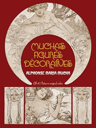 Beispielbild fr Mucha's Figures D coratives (Dover Fine Art, History of Art) zum Verkauf von WorldofBooks
