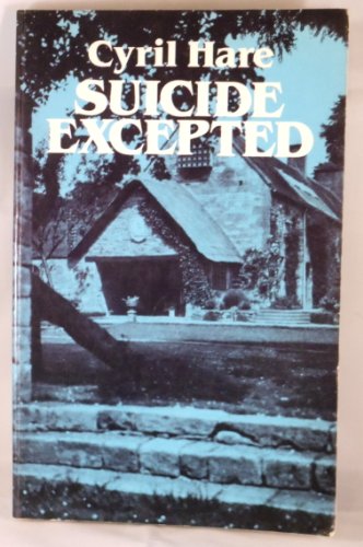 Imagen de archivo de Suicide Excepted a la venta por Half Price Books Inc.