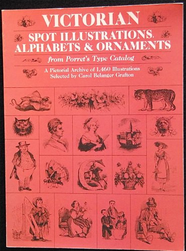 Stock image for Victorian Spot Illustrations, Alphabets and Ornaments (Dover Pictorial Archive Series) for sale by Open Books West Loop