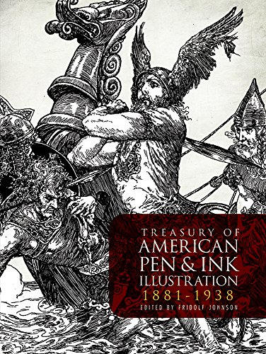 Beispielbild fr Treasury of American Pen & Ink Illustration 1881-1938 (Dover Fine Art, History of Art) zum Verkauf von BooksRun