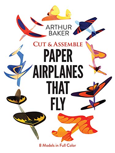 Stock image for Cut & Assemble Paper Airplanes That Fly: 8 Models in Full Color (Dover Kids Activity Books) for sale by Gulf Coast Books