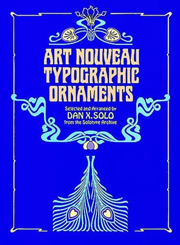 Stock image for Art Nouveau Typographic Ornaments (Dover Pictorial Archive) for sale by HPB Inc.