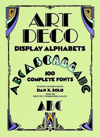 Beispielbild fr Art Deco Display Alphabets (Dover Pictorial Archive) (Dover Pictorial Archives) zum Verkauf von WorldofBooks