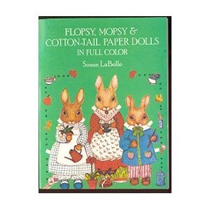 9780486243764: Flopsy, Mopsy and Cottontail: A Little Book of Paper Dolls in Full Colour