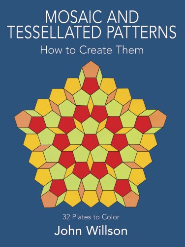 9780486243795: Mosaic and Tessellated Patterns: How to Create Them, with 32 Plates to Color (Dover Art Instruction)