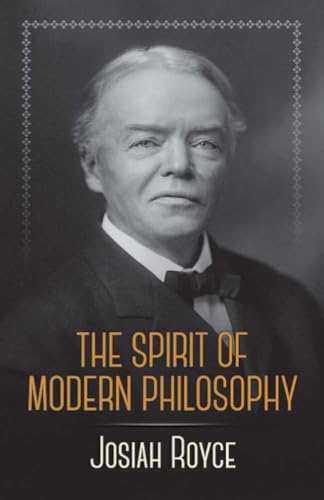 Imagen de archivo de The Spirit of Modern Philosophy: An Essay in the Form of Lectures a la venta por BooksRun