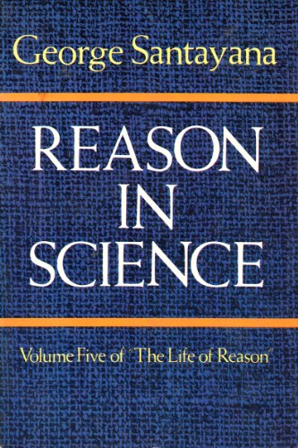 9780486244396: Reason in Science (v. 5) (Life of reason)