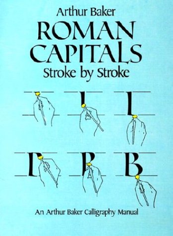 Stock image for Roman Capitals Stroke by Stroke for sale by Zoom Books Company