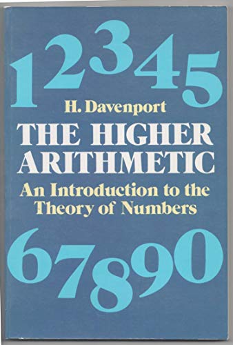 Stock image for The Higher Arithmetic: An Introduction to the Theory of Numbers for sale by HPB-Emerald