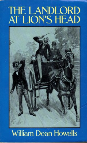 The Landlord at Lion's Head (9780486244556) by Howells, William Dean