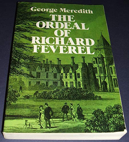 Stock image for The Ordeal of Richard Feverel: A History of a Father and Son for sale by Half Price Books Inc.