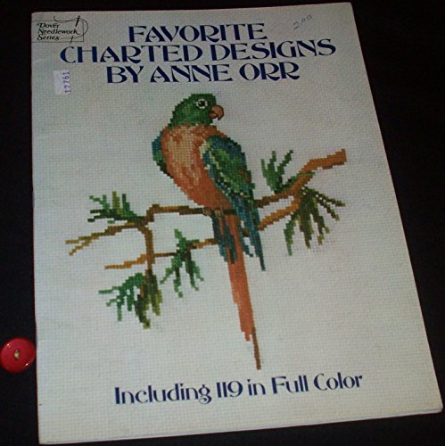 Favorite Charted Designs of Anne Orr, Including 119 in Full Color (Dover Needlework Series)