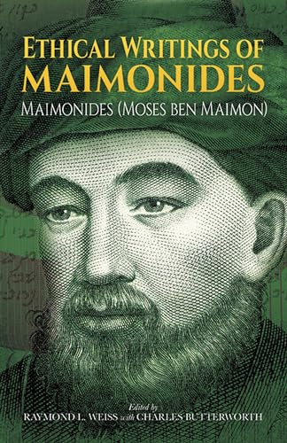 Beispielbild fr Ethical Writings of Maimonides zum Verkauf von Blackwell's