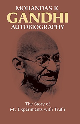 Beispielbild fr Mohandas K. Gandhi, Autobiography: The Story of My Experiments with Truth zum Verkauf von Wonder Book