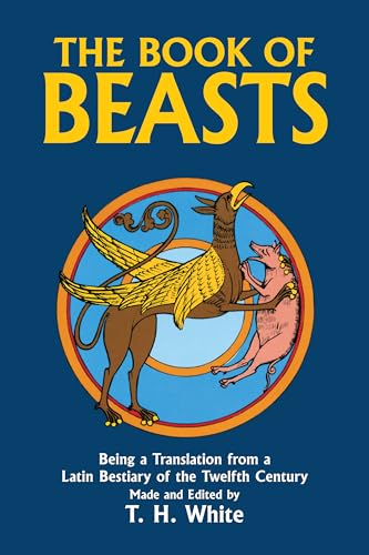 9780486246093: The Book of Beasts: Being a Translation from a Latin Bestiary of the 12th Century