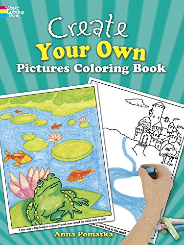 9780486246147: Create Your Own Pictures: 45 Fun-to-finish Illustrations (Dover Children's Activity Books)