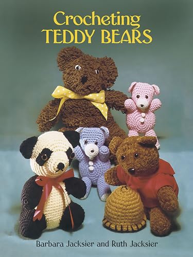 9780486246390: Crocheting Teddy Bears: 16 Designs for Toys (Dover Crafts: Crochet)