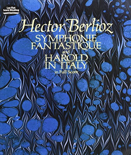 Imagen de archivo de Symphonie Fantastique and Harold in Italy in Full Score (Dover Orchestral Music Scores) a la venta por BooksRun