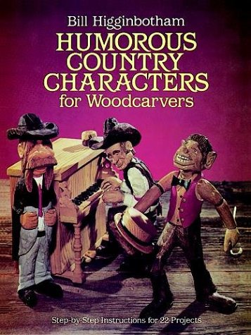 Stock image for Humorous Country Characters for Woodcarvers for sale by Better World Books