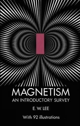 Imagen de archivo de Magnetism: An Introductory Survey a la venta por Books From California